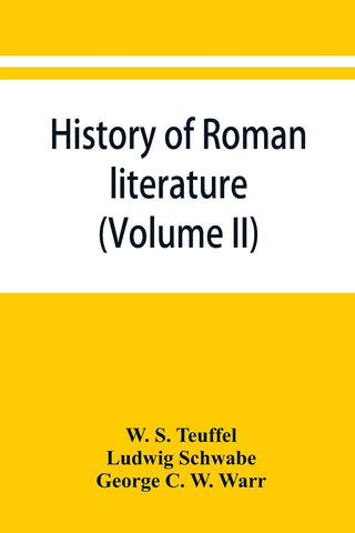 History of Roman literature (Volume II)