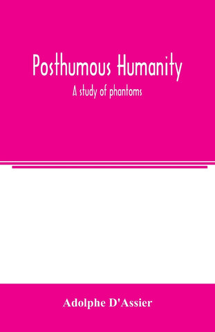 Posthumous humanity