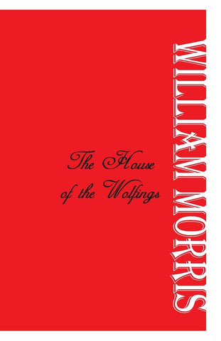 The House of the Wolfings