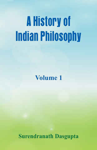 A History of Indian Philosophy,