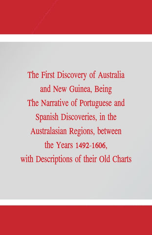 The First Discovery of Australia and New Guinea,