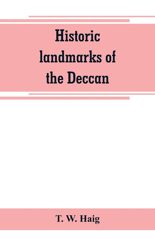 Historic landmarks of the Deccan