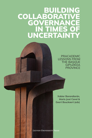 Building Collaborative Governance in Times of Uncertainty