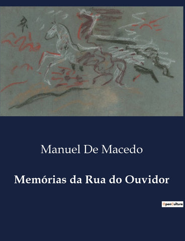 Memórias da Rua do Ouvidor