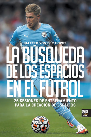 La búsqueda de  los espacios en el fútbol
